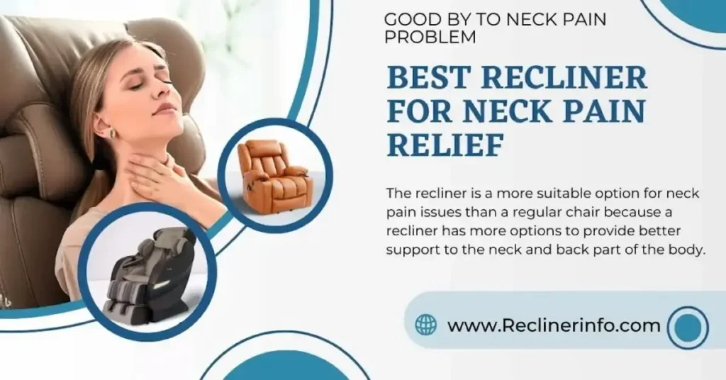 best neck pain recliner chair